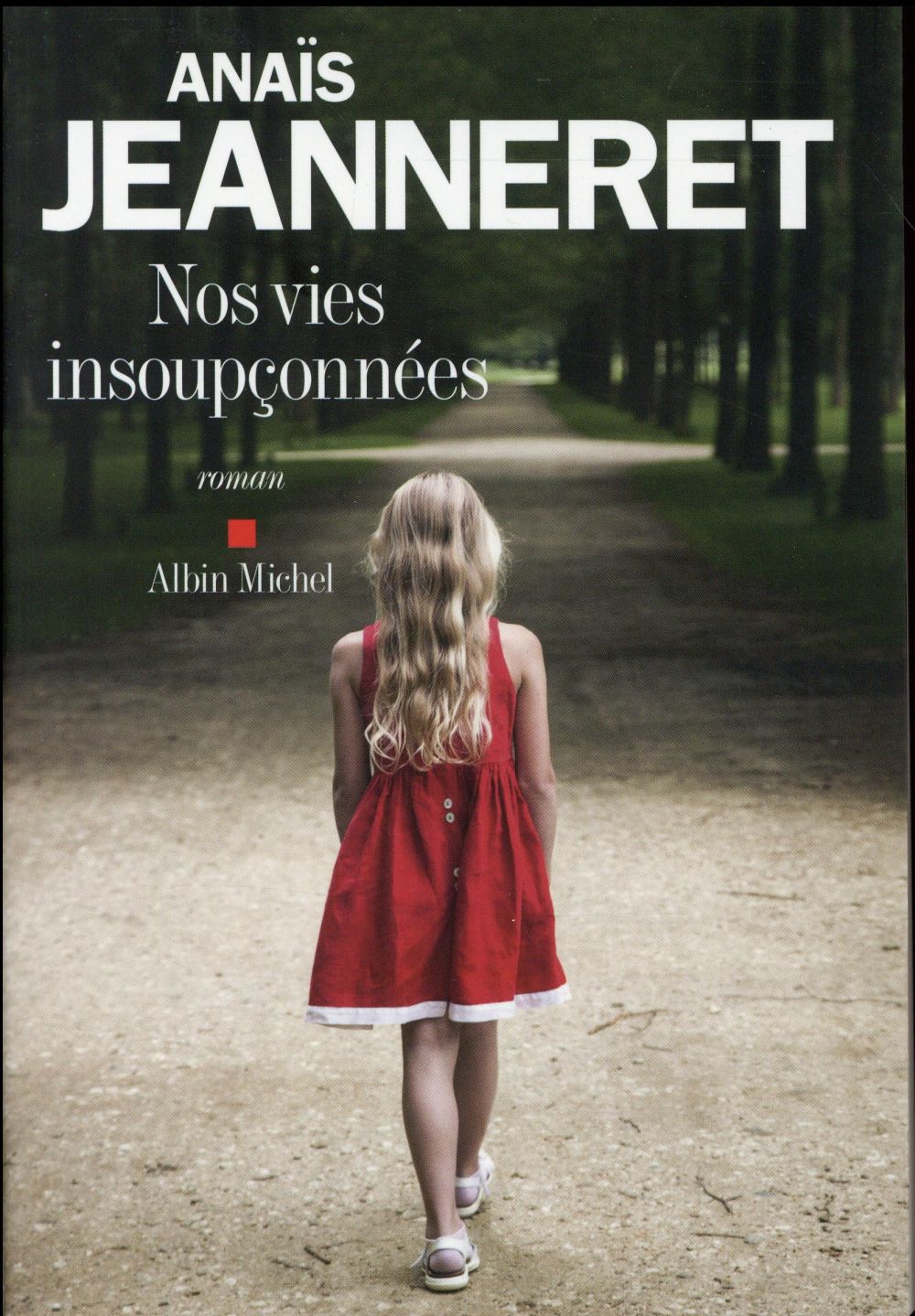 Nos vies insoupçonnées