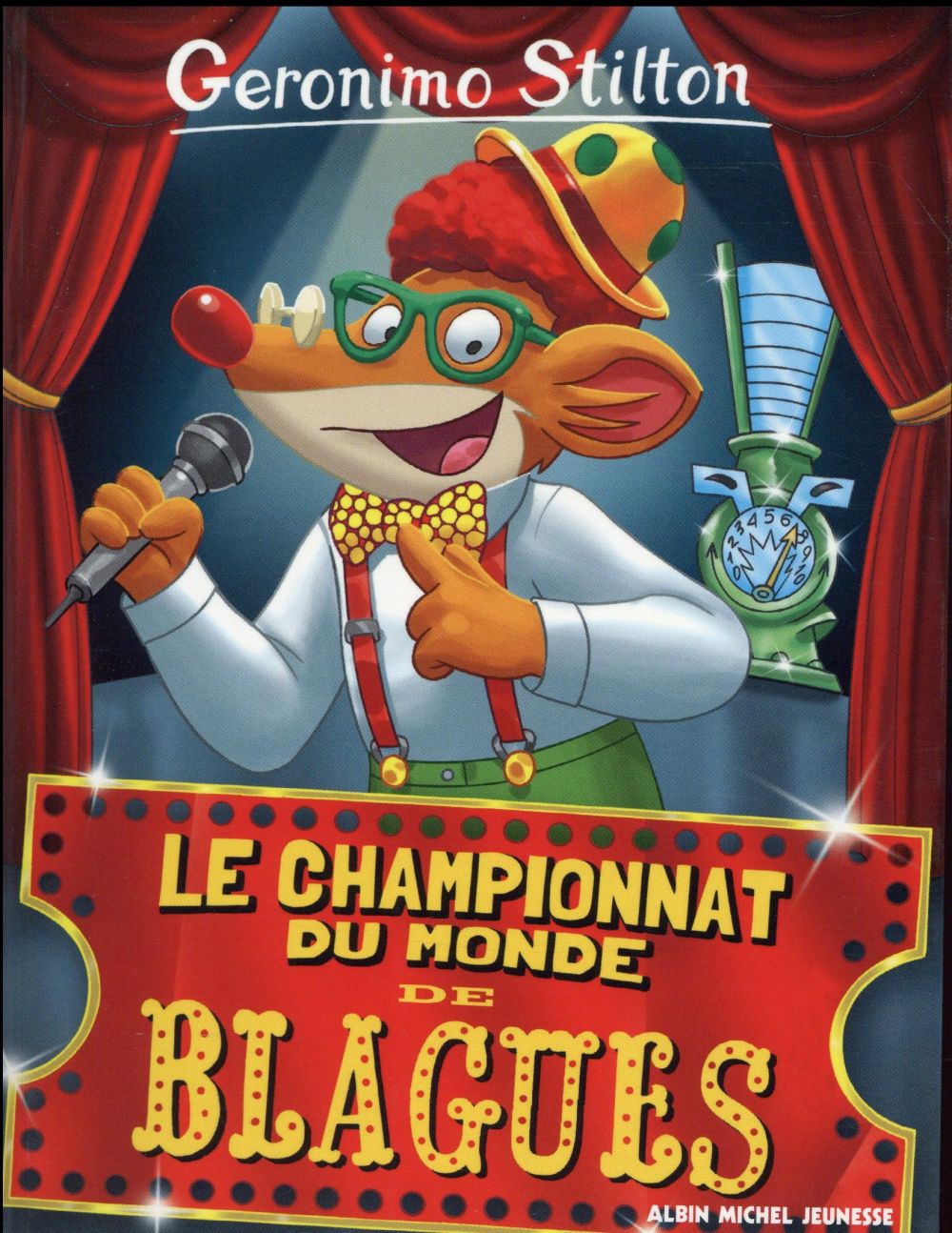 Geronimo Stilton Tome 26 : Le championnat du monde des blagues