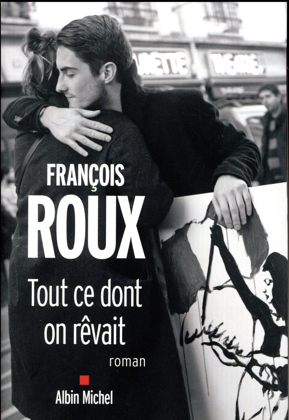 Tout ce dont on rêvait