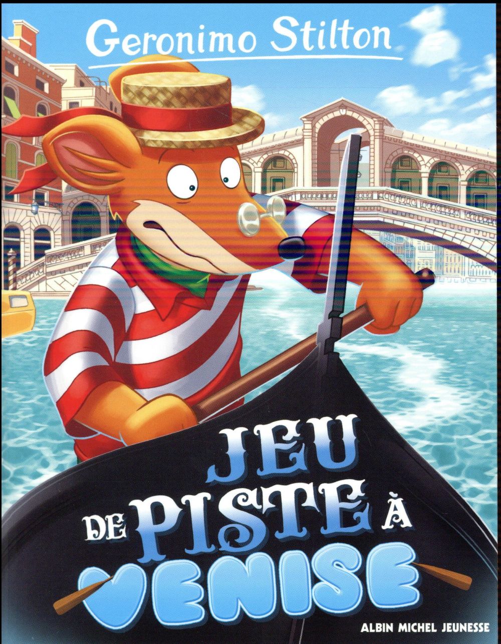 Geronimo Stilton Tome 62 : Jeu de piste à Venise