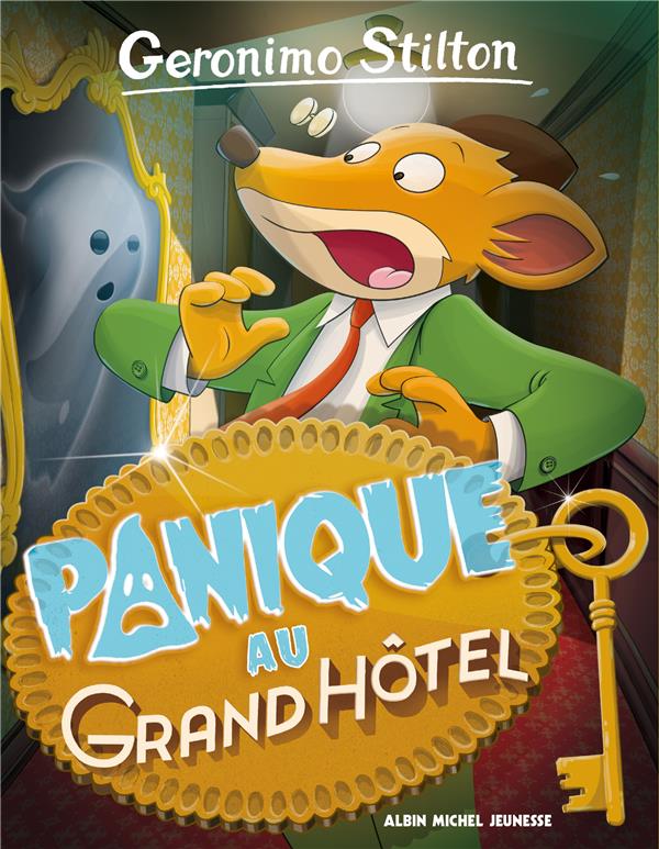 Geronimo Stilton Tome 49 : Panique au Grand Hôtel