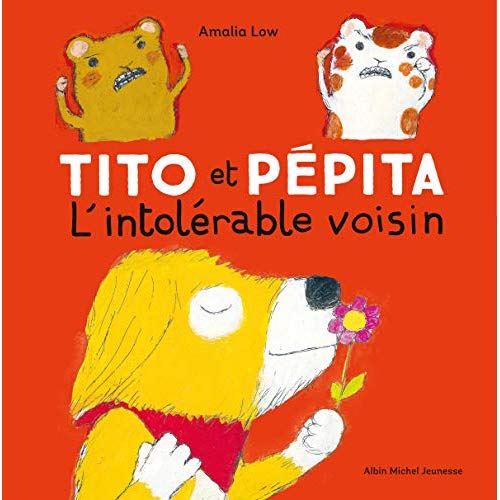 Tito et Pépita et l'intolérable voisin