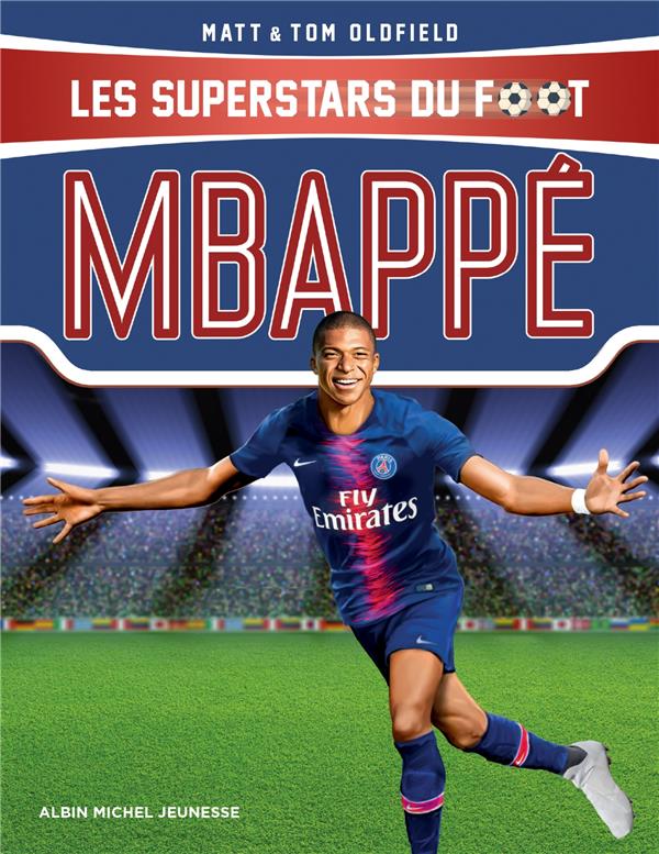 Mbappé. Le petit prince de Bondy