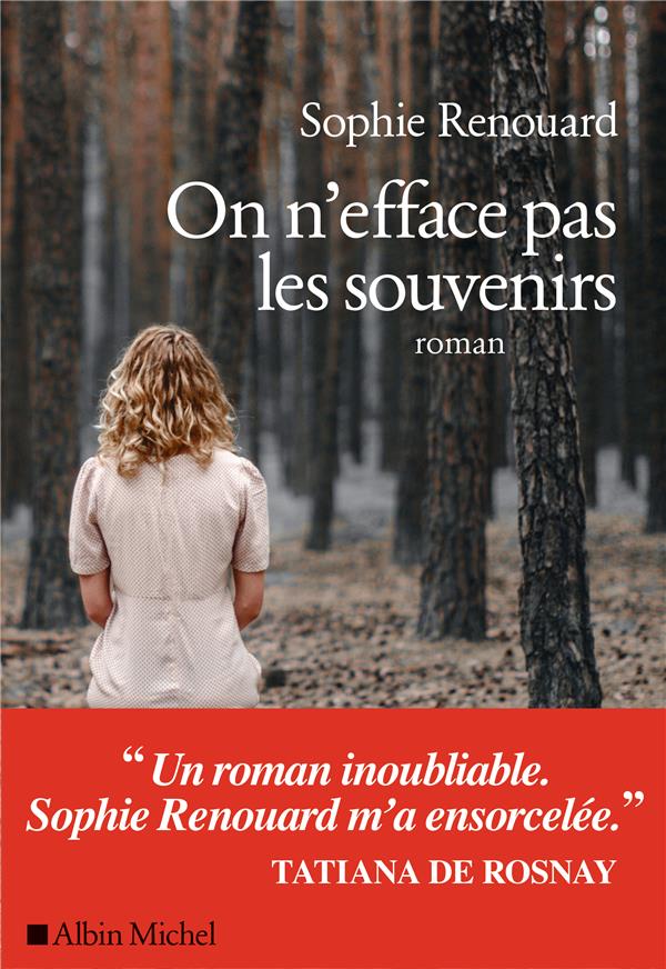 On n'efface pas les souvenirs