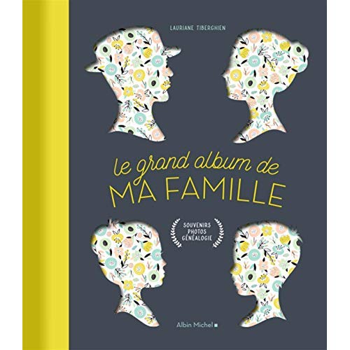 Le grand album de ma famille