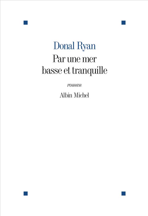 Par une mer basse et tranquille