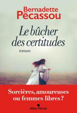 Le bûcher des certitudes