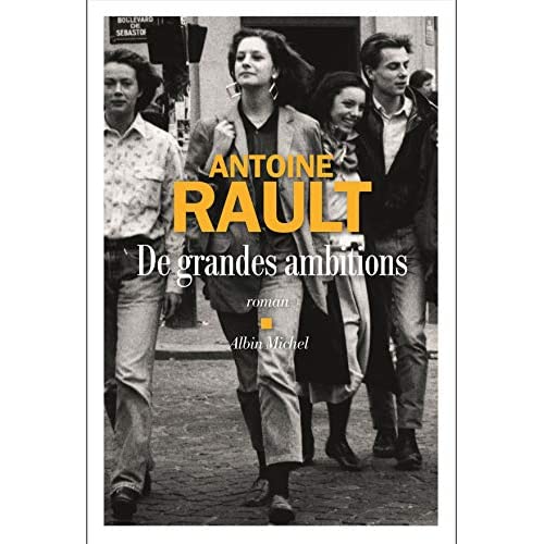 De grandes ambitions