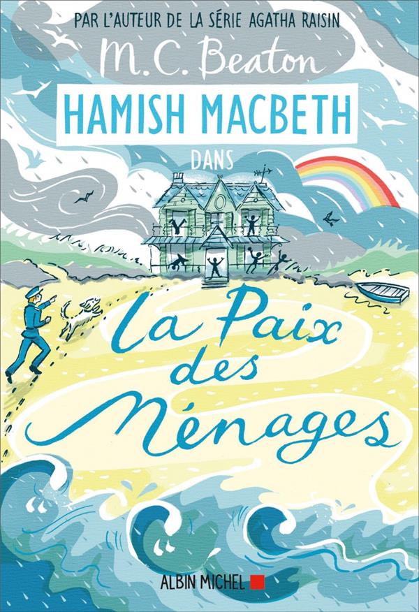 Hamish Macbeth Tome 11 : La paix des ménages