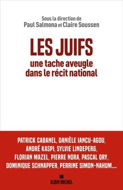 Les Juifs, une tâche aveugle dans le récit national