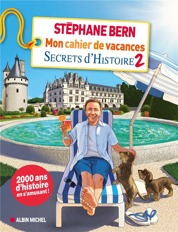 Mon cahier de vacances Secrets d'Histoire. Tome 2, Edition 2021