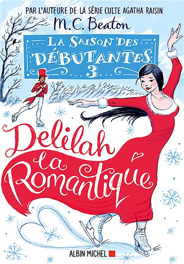 La saison des débutantes/03/Delilah la romantique