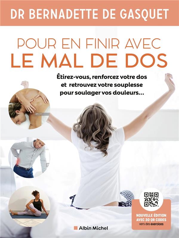 Pour en finir avec le mal de dos. Edition 2022