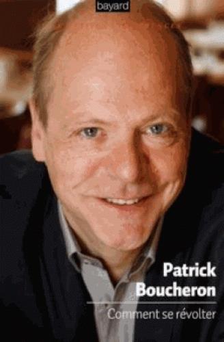 Comment se révolter ?