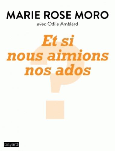 Et si nous aimions nos ados. Alerte ! Adoslecents en souffrance