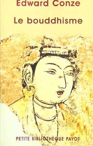 Le bouddhisme dans son essence et son développement