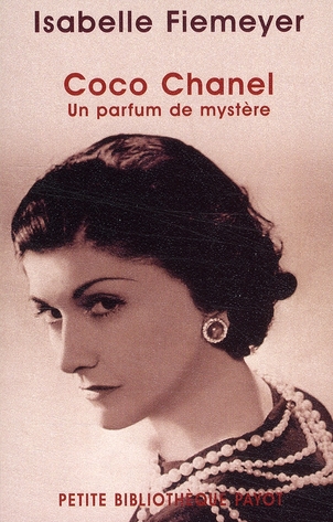Coco Chanel. Un parfum de mystère