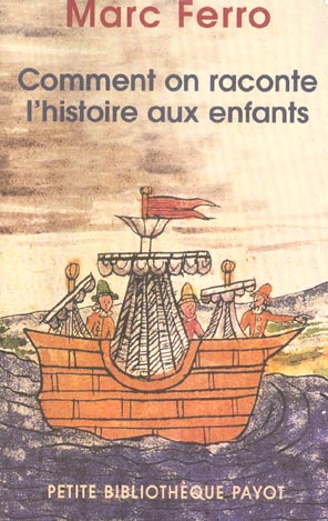 Comment on raconte l'histoire aux enfants à travers le monde. Edition revue et augmentée