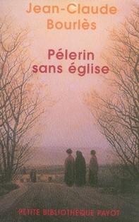 Pèlerin sans Eglise