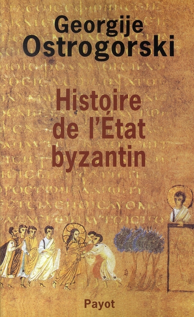 Histoire de l'Etat byzantin