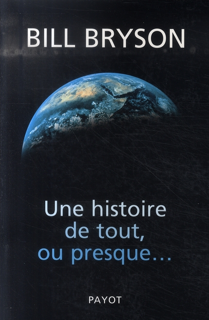 Une histoire de tout, ou presque...