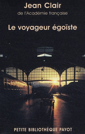 Le voyageur égoïste