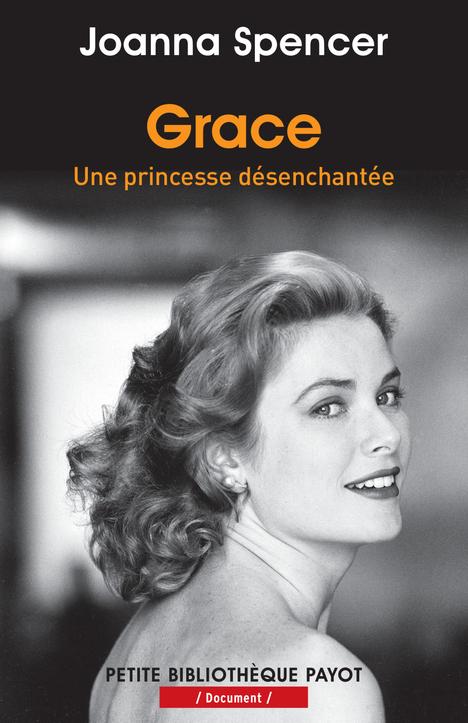 Grace. Une princesse désenchantée