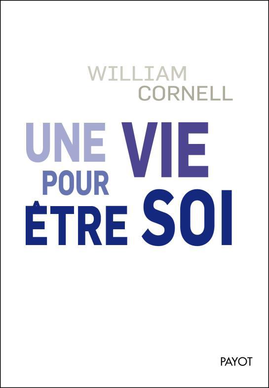 Une vie pour être soi