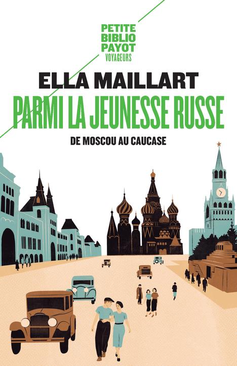 Parmi la jeunesse russe. De Moscou au Caucase