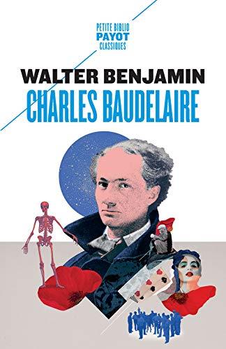 Charles Baudelaire. Un poète lyrique à l'apogée du capitalisme