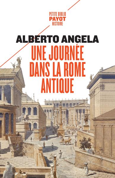 Une journée dans la Rome antique