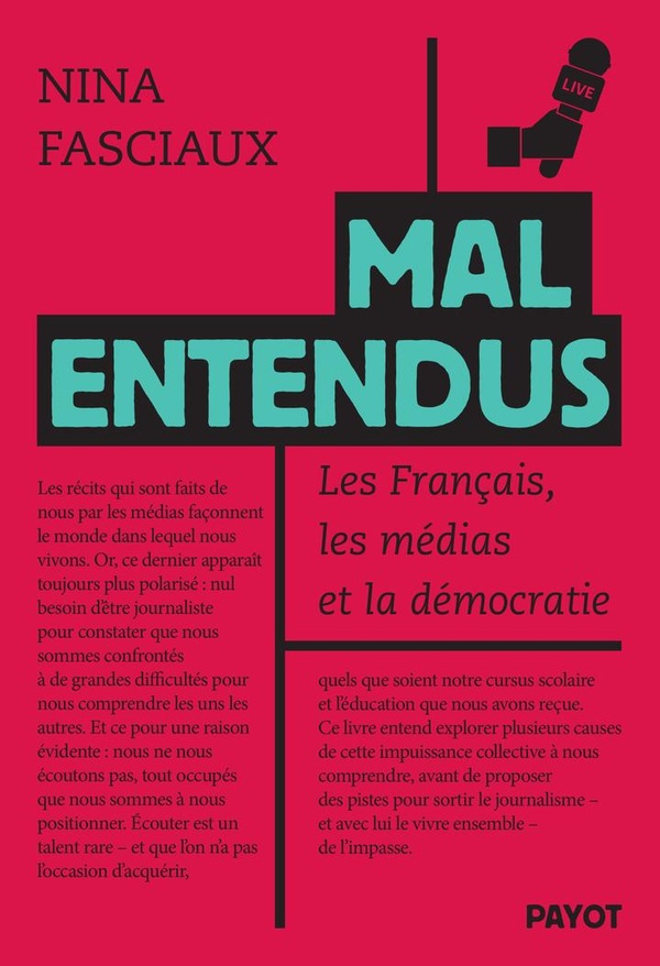Mal entendus. Les Français, les médias et la démocratie