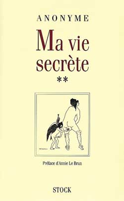 Ma vie secrète. Tome 2