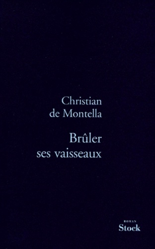 Brûler ses vaisseaux