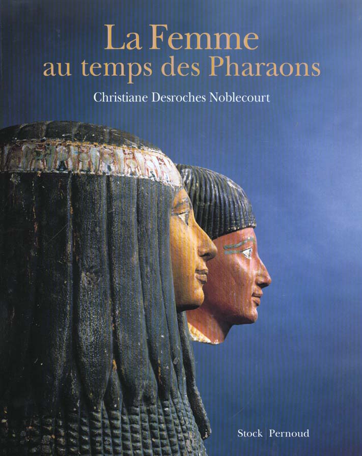 La femme au temps des pharaons