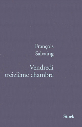 Vendredi treizième chambre