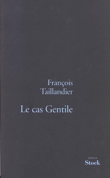 Le cas Gentile