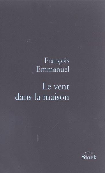 Le vent dans la maison