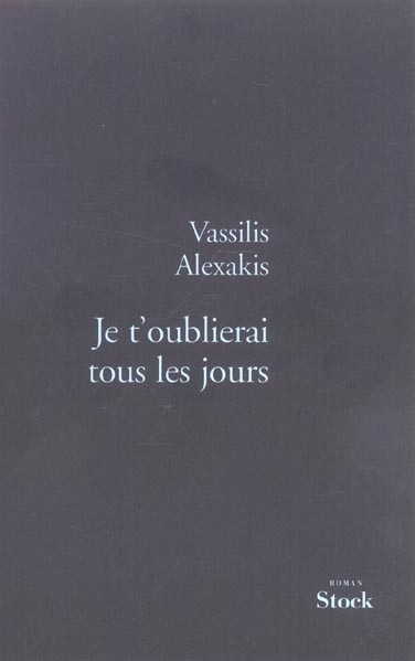 Je t'oublierai tous les jours