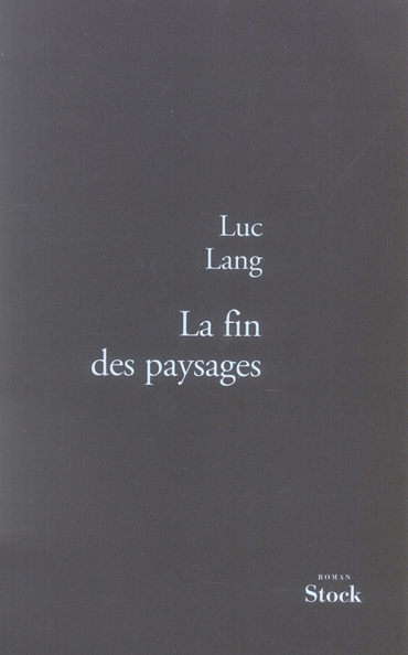 La fin des paysages