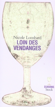Loin des vendanges