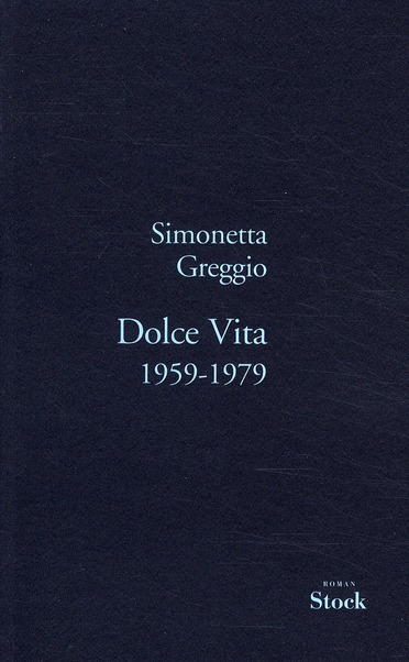 Dolce Vita 1959-1979