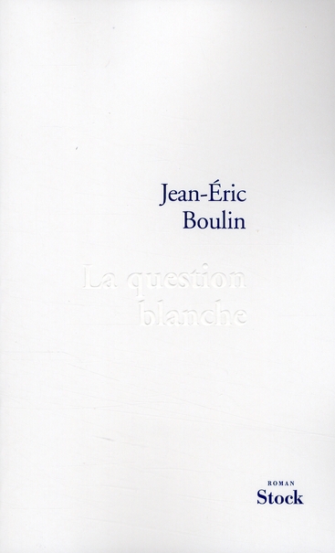 La question blanche