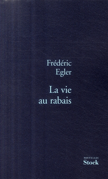LA VIE AU RABAIS