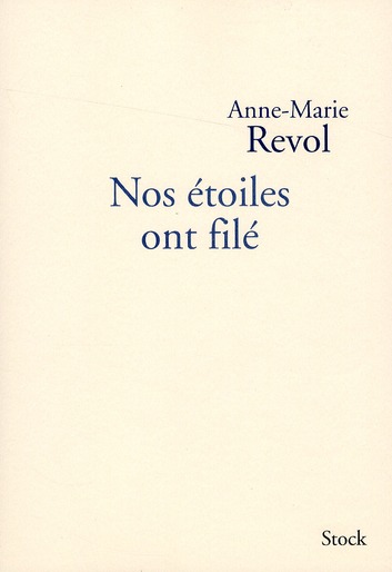 Nos étoiles ont filé