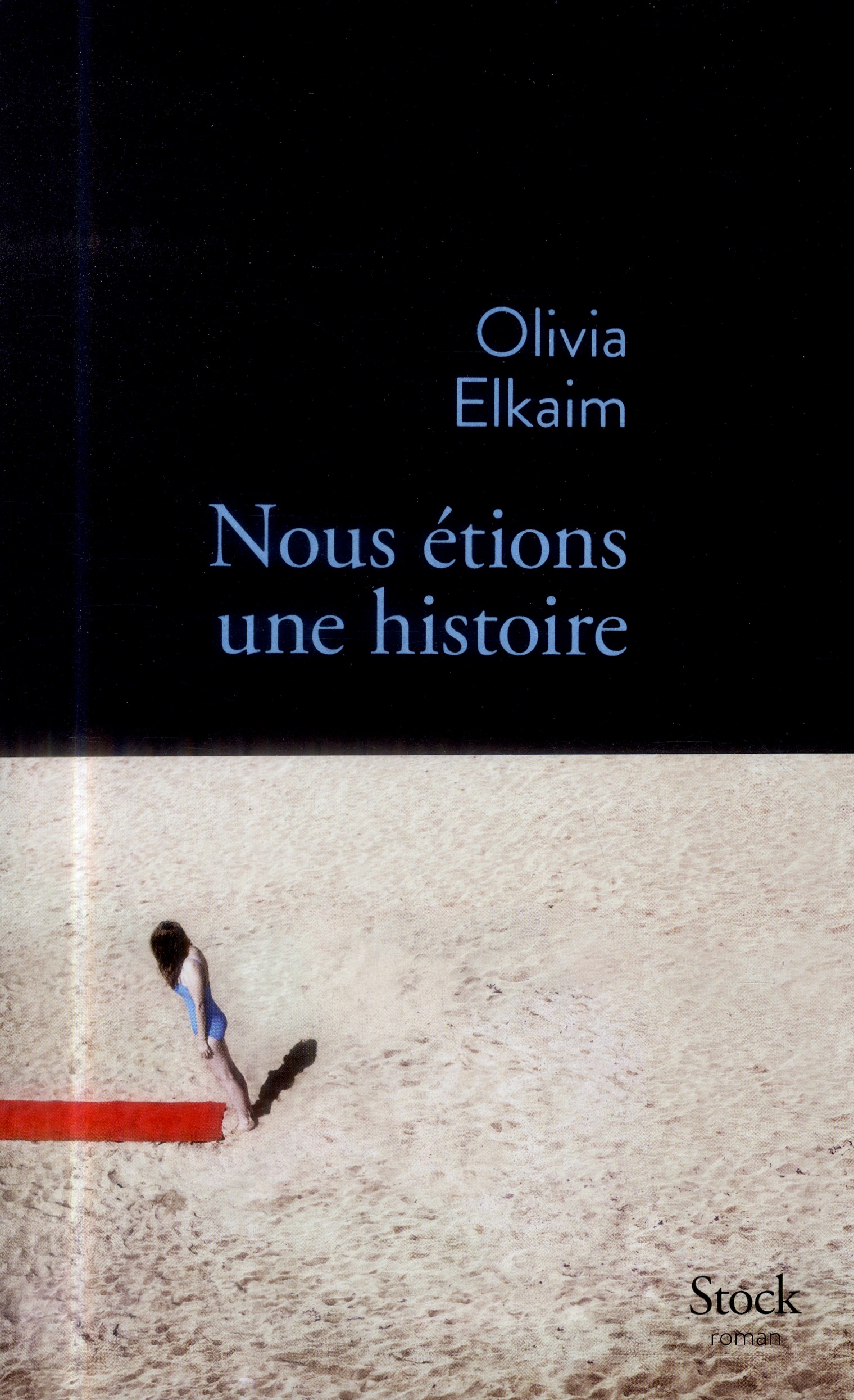 Nous étions une histoire