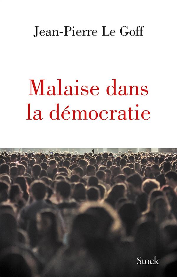 Malaise dans la démocratie