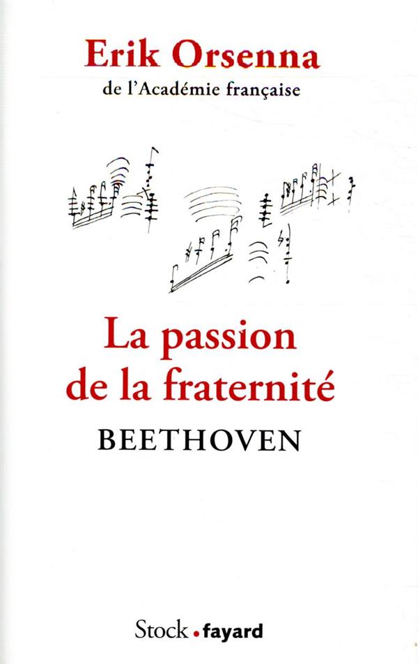La passion de la fraternité. Beethoven
