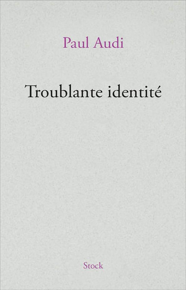Troublante identité