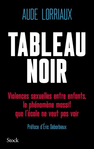 Tableau noir. Violences sexuelles entre enfants, le phénomène massif que l'école ne veut pas voir